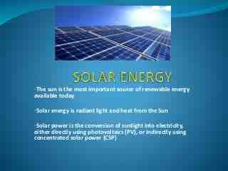 What is the principle of conversion of solar energy into heat?